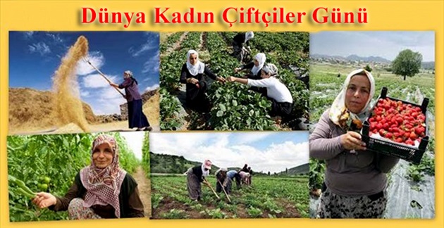 Dünya Kadın Çiftçiler Günü Kutlu Olsun